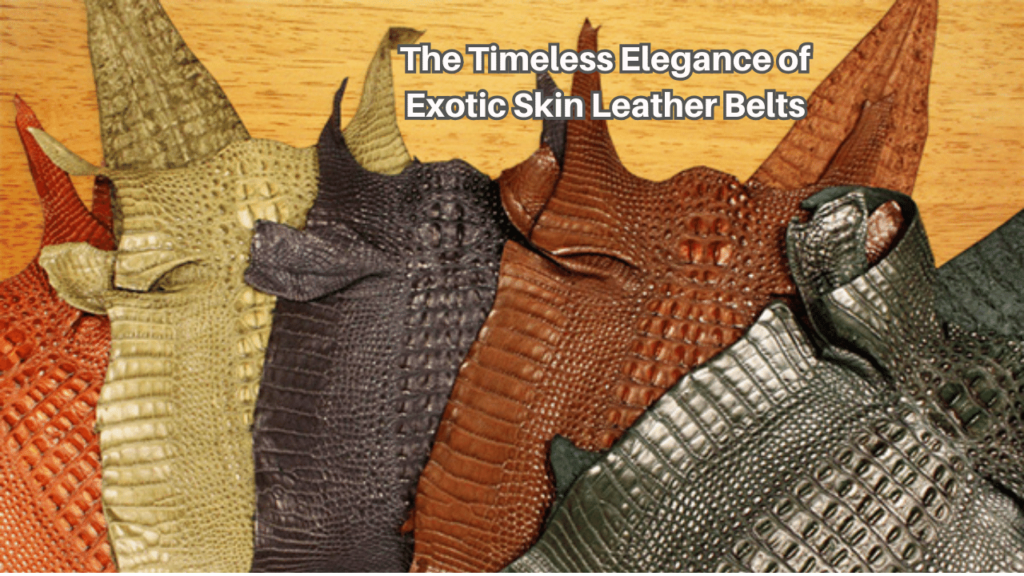 The-Timeless-Elegance-of-Exotic-Skin-Leather-Belts